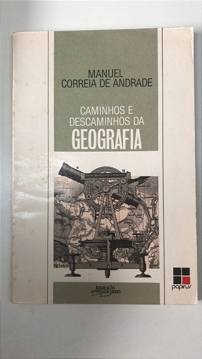 Livro Caminhos e Descaminhos da Geografia Autor Andrade, Manuel Correia de (1989) [usado]