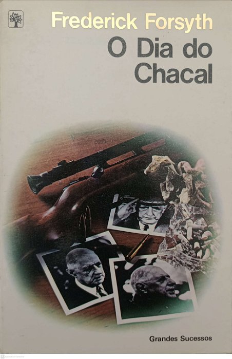 Livro o Dia do Chacal Autor Forsyth, Frederick (1980) [usado]