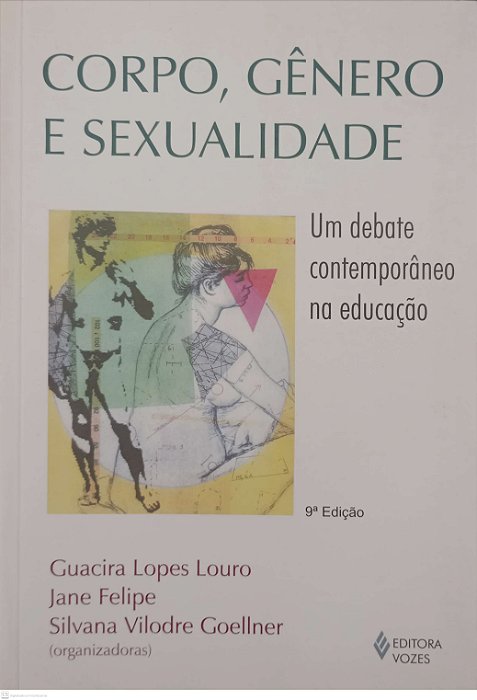 Livro Corpo, Gênero e Sexualidade Autor Louro, Guacira Lopes (2016) [usado]