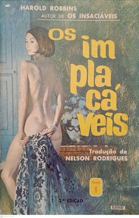 Livro os Implacáveis Autor Robbins, Harold (1968) [usado]