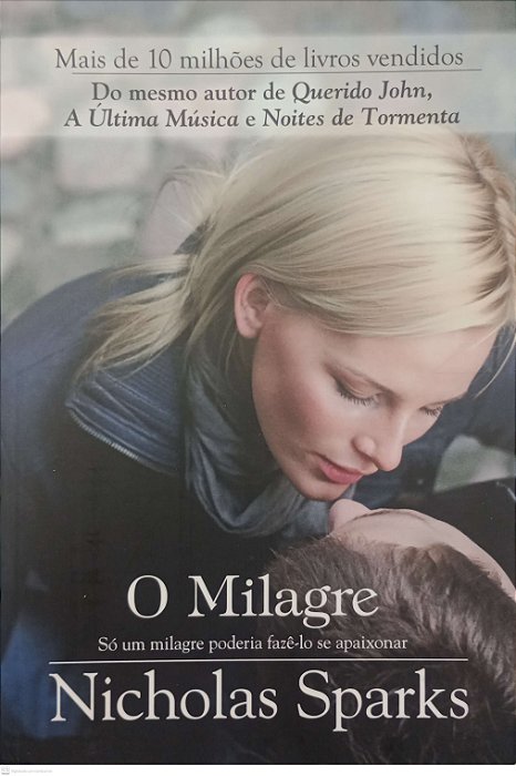 Livro o Milagre Autor Sparks, Nicholas (2013) [usado]