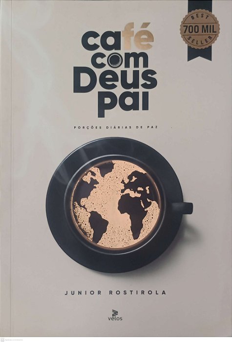 Livro Café com Deus Pai Autor Rostirola, Junior (2024) [usado]