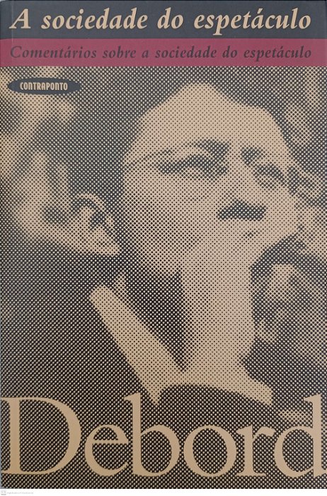 Livro a Sociedade do Espetáculo Autor Debord, Guy (2016) [seminovo]