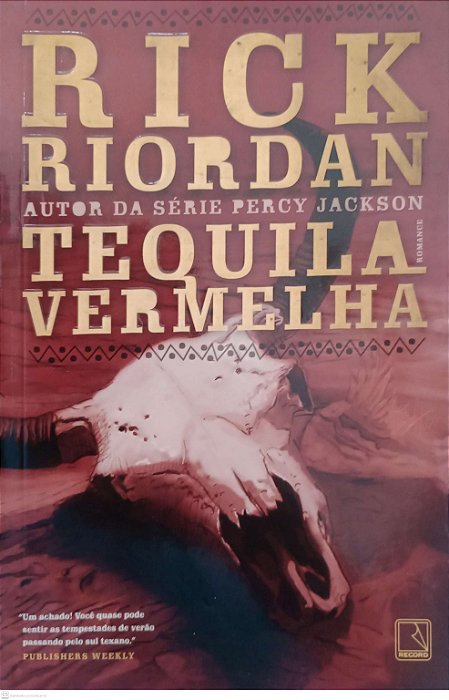 Livro Tequila Vermelha Autor Riordan, Rick (2011) [seminovo]