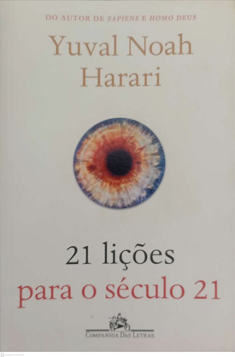 Livro 21 Lições para o Século 21 Autor Harari, Yuval Noah (2021) [seminovo]