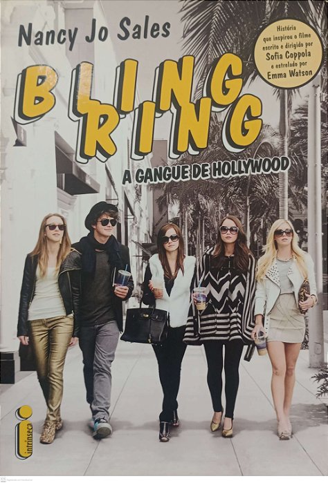 Livro Bling Ring - a Gangue de Hollywood Autor Sales, Nancy Jo (2013) [seminovo]