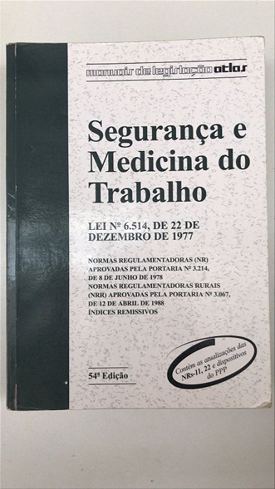 Livro Segurança e Medicina do Trabalho Autor Desconhecido (2004) [usado]