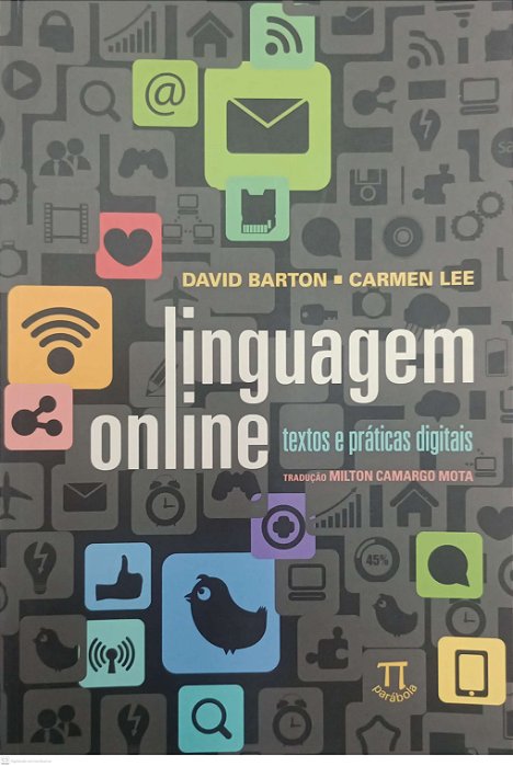Livro Linguagem Online: Textos e Práticas Digitais Autor Barton, David (2015) [seminovo]