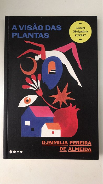 Livro a Visão das Plantas Autor Almeida, Djamilia Pereira de (2021) [usado]
