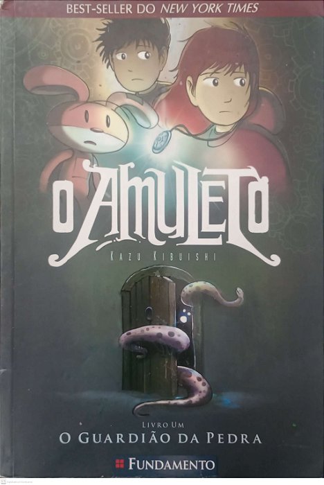 Livro o Amuleto - o Guardião da Pedra 1 Autor Kibuishi, Kazu (2013) [usado]