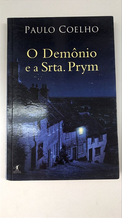 Livro o Demônio e a Srta. Prym Autor Coelho, Paulo (2000) [usado]