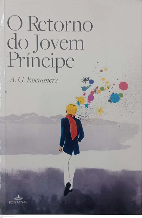 Livro o Retorno do Jovem Príncipe Autor Roemmers, A.g. (2011) [usado]