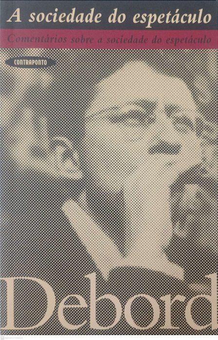 Livro a Sociedade do Espetáculo Autor Debord, Guy (2013) [seminovo]