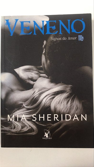 Livro Veneno Autor Sheridan, Mia (2016) [usado]