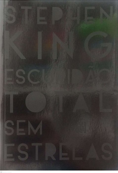 Livro Escuridão Total sem Estrelas Autor King, Stephen (2019) [seminovo]