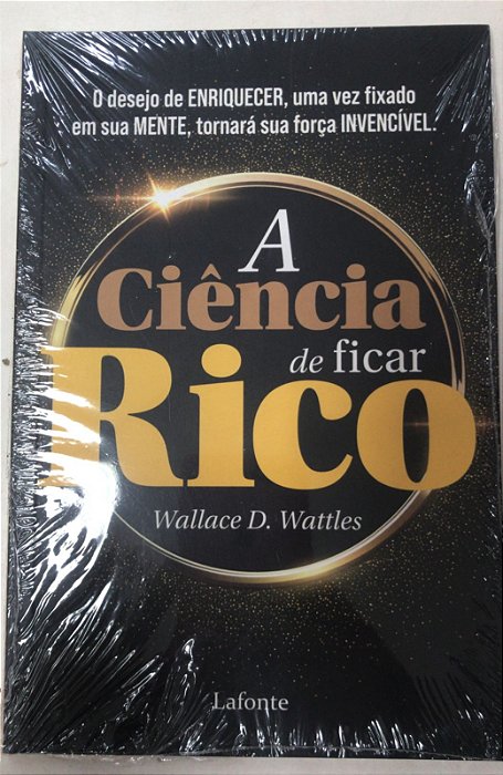 Livro a Ciência de Ficar Rico Autor Wattles, Wallace D. [novo]