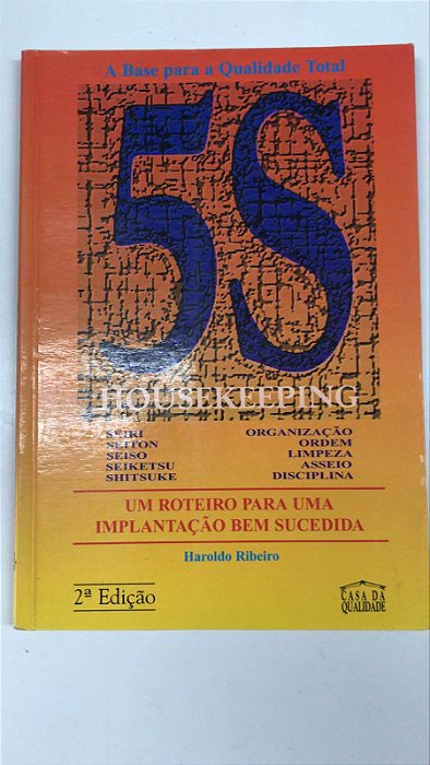 Livro 5s: um Roteiro para Uma Implantação bem Sucedida Autor Ribeiro, Haroldo (1994) [usado]