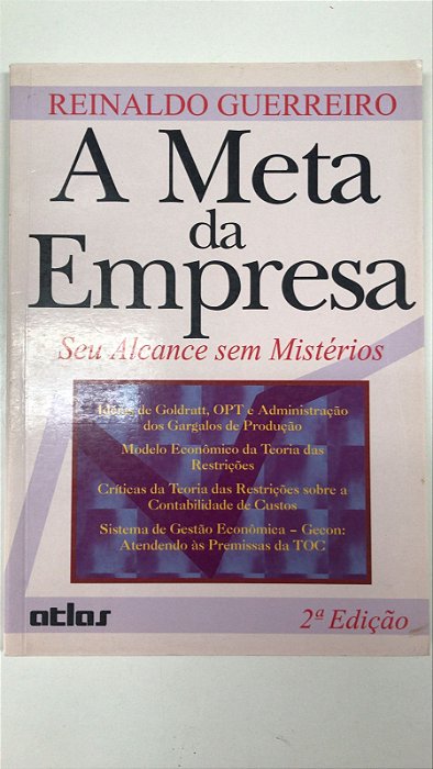 Livro a Meta da Empresa: seu Alcance sem Mistérios Autor Guerreiro, Reinaldo (1999) [usado]