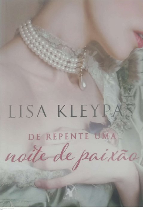 Livro de Repente Uma Noite de Paixão Autor Kleypas, Lisa (2020) [seminovo]