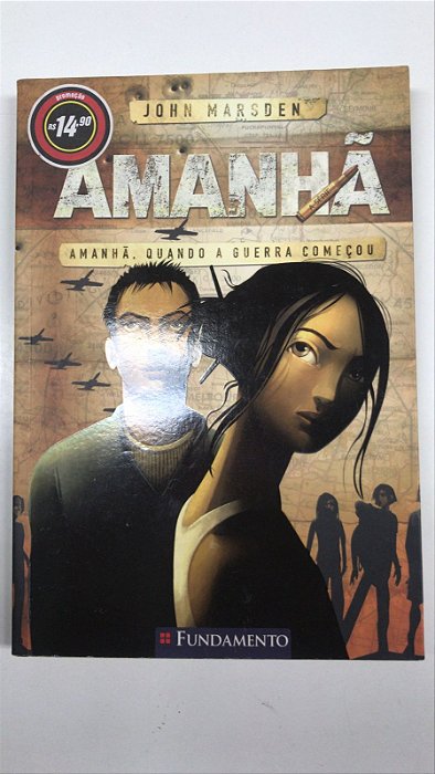 Livro Amanhã, Quando a Guerra Começou Vol.1 Autor Marsden, John (2008) [usado]