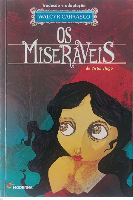 Livro os Miseráveis (adaptado por Walcyr Carrasco) Autor Hugo, Victor (2020) [usado]
