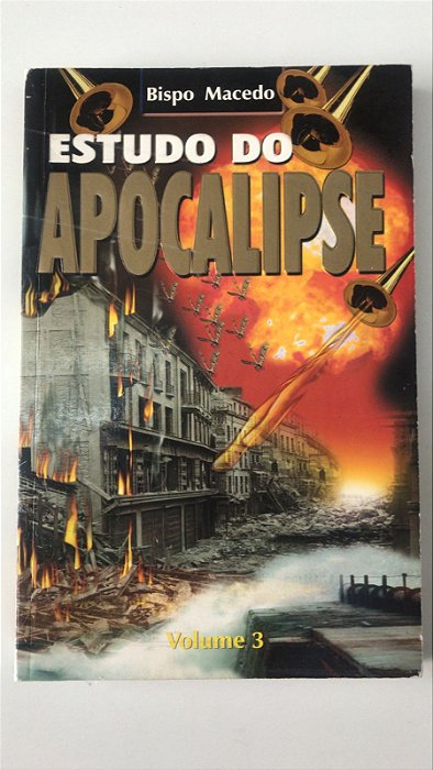 Livro Estudo do Apocalipse Vol.3 Autor Macedo, Bispo (1999) [usado]