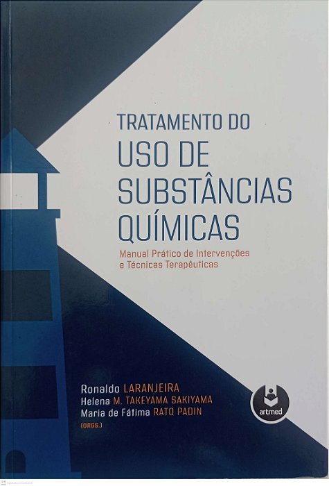 Livro Tratamento do Uso de Substâncias Químicas Autor Laranjeira (org.), Ronaldo (2021) [usado]
