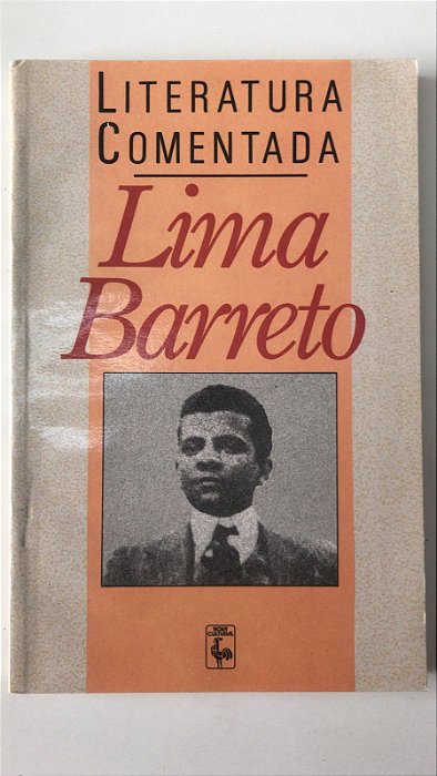 Livro Literatura Comentada- Lima Barreto Autor Prado, Antônio Arnoni (1990) [usado]
