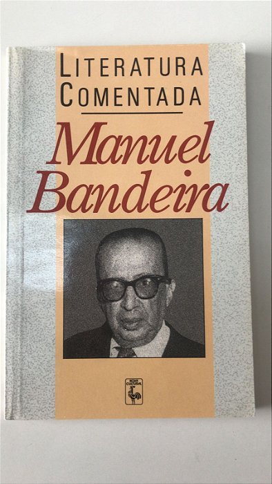 Livro Literatura Comentada- Manuel Bandeira Autor Cara, Salete de Almeida (1990) [usado]