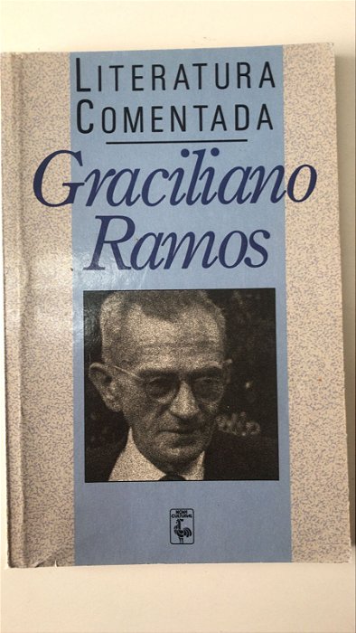Livro Literatura Comentada- Graciliano Ramos Autor Viana, Vivins de Assis (1990) [usado]