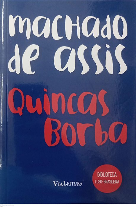 Livro Quincas Borba Autor Assis, Machado de (2019) [seminovo]