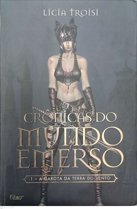Livro a Garota da Terra do Vento - Crônicas do Mundo Emerso Autor Troisi, Licia (2006) [usado]