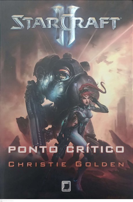 Livro Starcraft 2 - Ponto Crítico Autor Golden, Christie (2013) [usado]