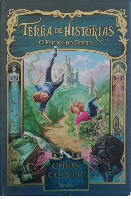 Livro o Feitiço do Desejo - Terra de Histórias 1 Autor Colfer, Chris (2012) [usado]