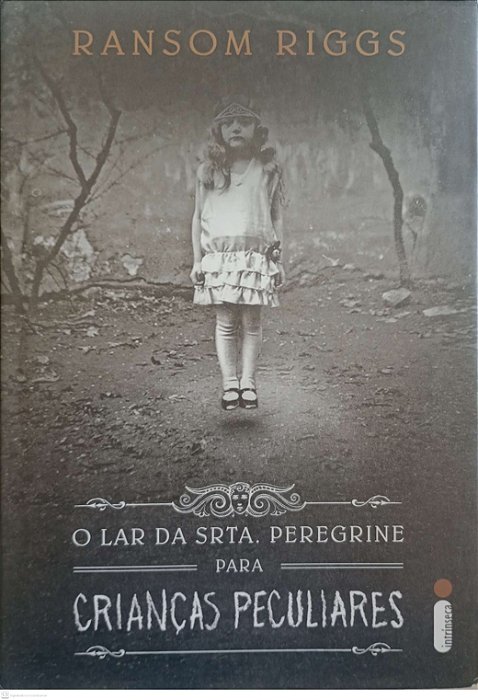 Livro o Lar da Srta. Peregrine para Crianças Peculiares Autor Riggs, Ransom (2016) [usado]