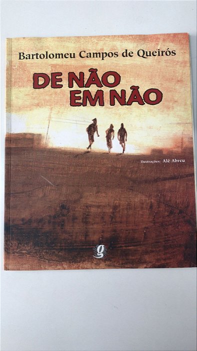 Livro e Não em Não Autor Queirós, Bartolomeu Campos de (2009) [usado]