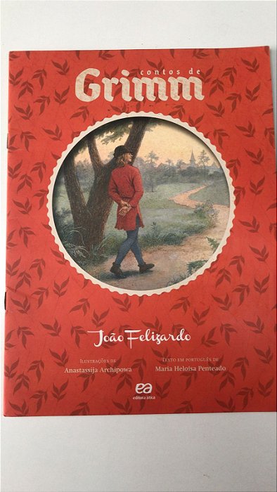 Livro Contos de Grimm Autor Felizardo, João (2013) [usado]