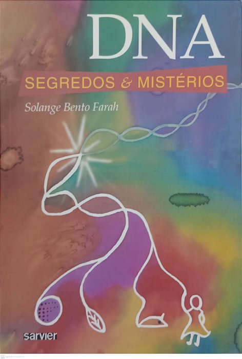Livro Dna: Segredos e Mistérios Autor Farah, Solange Bento (2007) [seminovo]