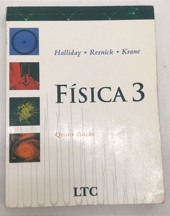 Livro Física 3 Autor Halliday- Resnick - Krane (2004) [usado]