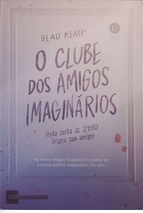 Livro o Clube dos Amigos Imaginários Autor Kemp, Glau (2023) [seminovo]