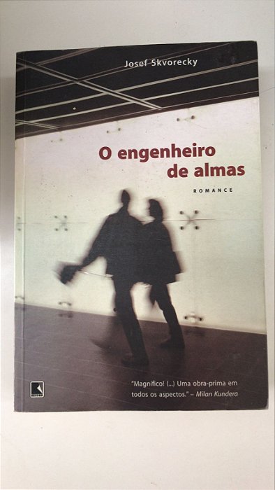 Livro o Engenheiro de Almas Autor Skvorecky, Josef (2003) [usado]