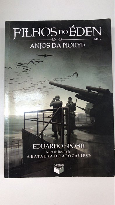 Livro Filhos do Éden Livro 2 - Anjos da Morte Autor Spohr, Eduardo (2013) [usado]