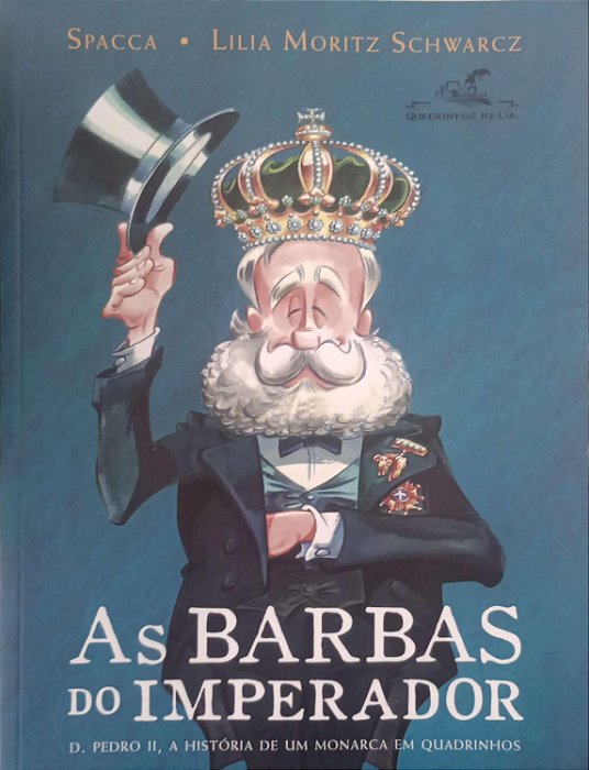 Gibi as Barbas do Imperador Autor Lilia Moritz Schwarcz (2021) [seminovo]