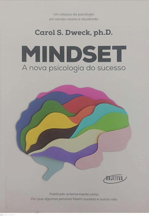 Livro Mindset: a Nova Psicologia do Sucesso Autor Dweck, Carol S. (2022) [seminovo]