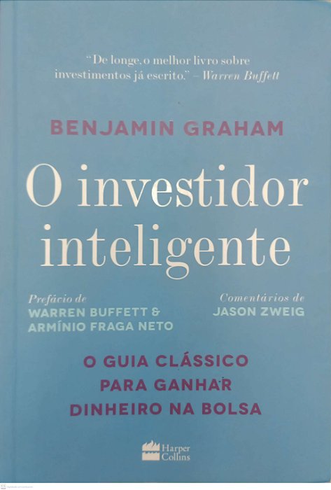 Livro o Investidor Inteligente Autor Graham, Benjamin (2021) [usado]
