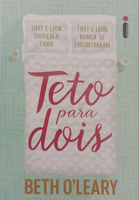 Livro Teto para Dois Autor O''leary, Beth (2019) [seminovo]