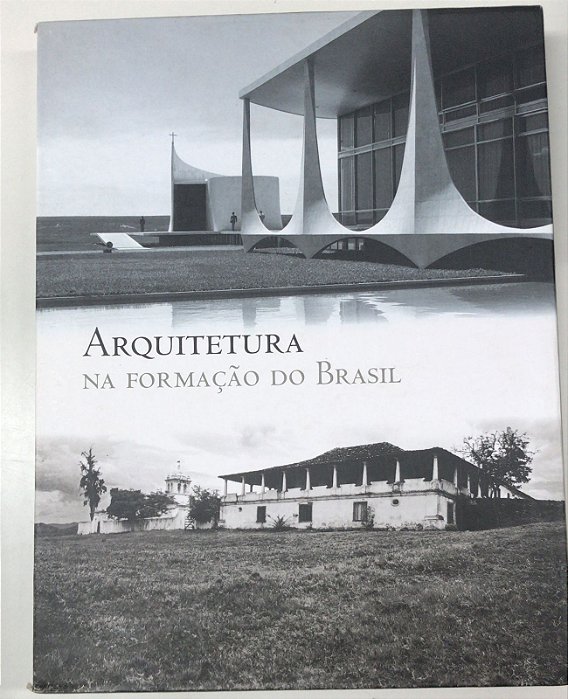 Livro Arqueitetura na Formação do Brasil Autor Desconhecido (2007) [usado]