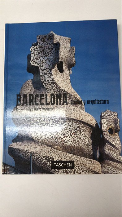 Livro Barcelona- Ciudad Y Arquitectura Autor Montaner, Josep Maria (1997) [usado]