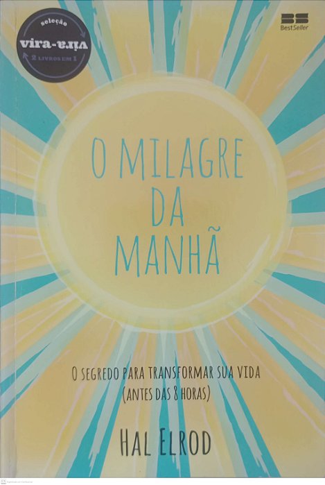 Livro o Milagre da Amanhã (2 Livros em 1) Autor Elrod, Hal (2020) [seminovo]