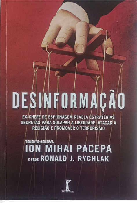 Livro Desinformação Autor Pacepa, Ion Mihai (2015) [seminovo]